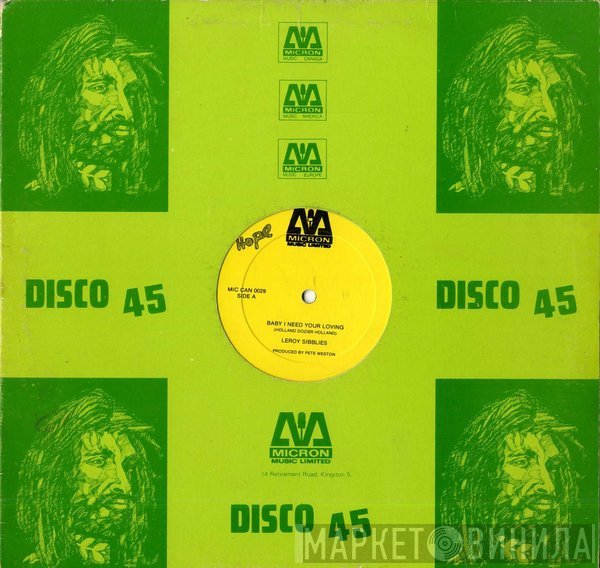 Leroy Sibbles - Baby I Need Your Loving
