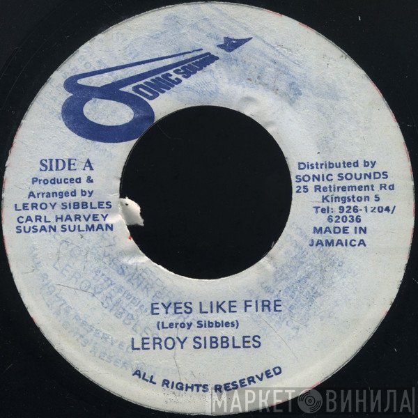 Leroy Sibbles  - Eyes Like Fire