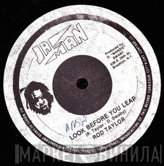 Leroy Smart, Rod Taylor - Look Before You Leap / Chucky Nuh Lucky