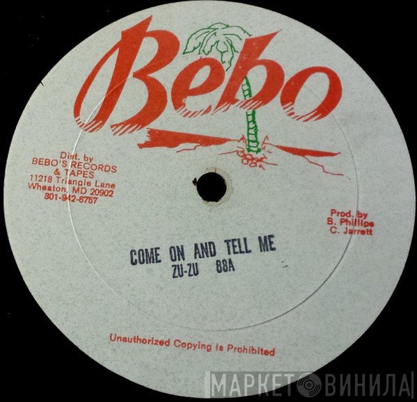 Leroy Smart, Zu-Zu - Come On And Tell Me / Don't Go