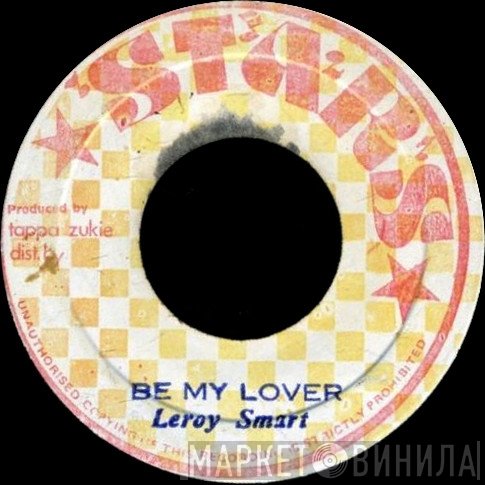 Leroy Smart - Be My Lover