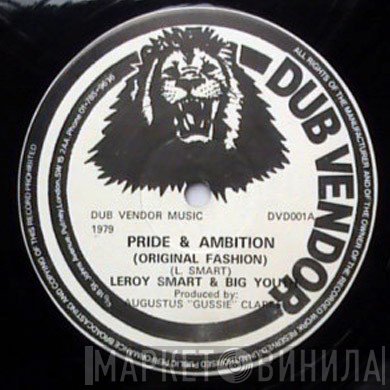 Leroy Smart, Big Youth - Pride & Ambition