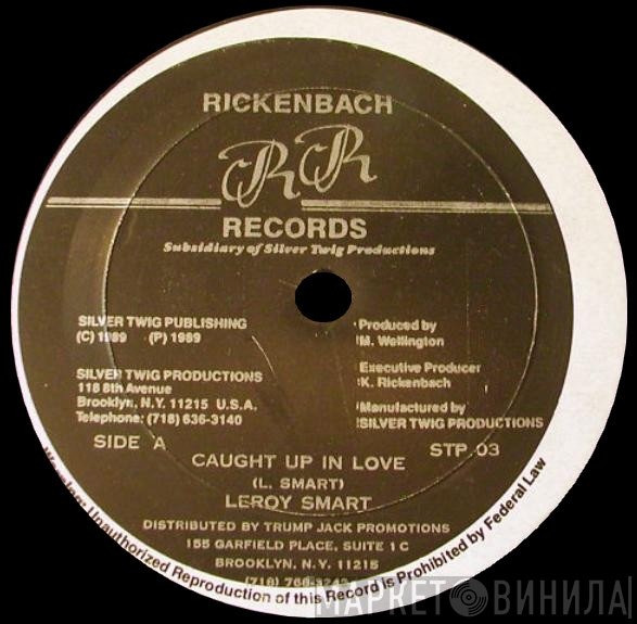 Leroy Smart - Caught Up In Love / Brown Cow Dance
