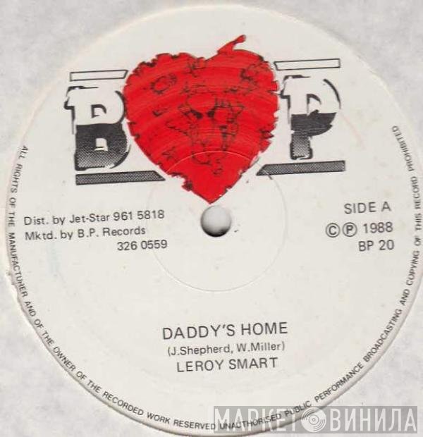 Leroy Smart - Daddy's Home
