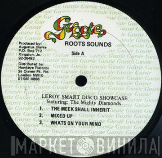 Leroy Smart Featuring The Mighty Diamonds  - Disco Showcase