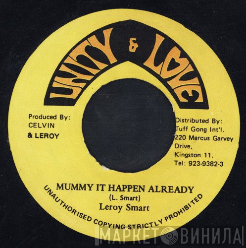 Leroy Smart - Mummy It Happen Already