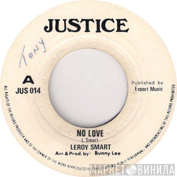 Leroy Smart - No Love / Love Version
