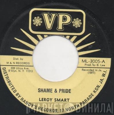 Leroy Smart  - Shame & Pride
