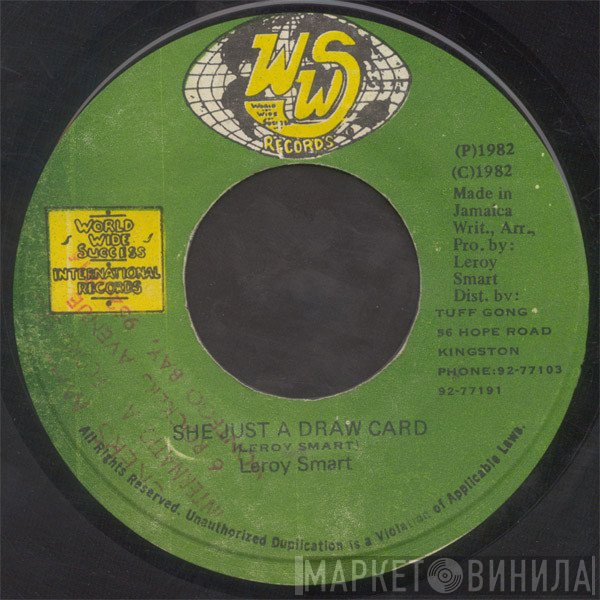 Leroy Smart - She Just A Draw Card