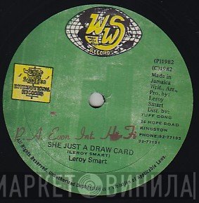 Leroy Smart - She Just A Draw Card