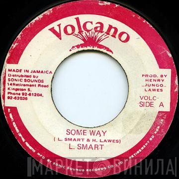 Leroy Smart - Some Way