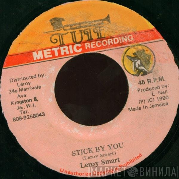 Leroy Smart - Stick By You