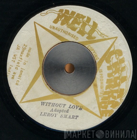 Leroy Smart - Without Love