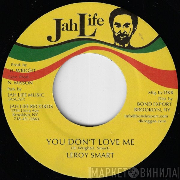 Leroy Smart - You Don't Love Me