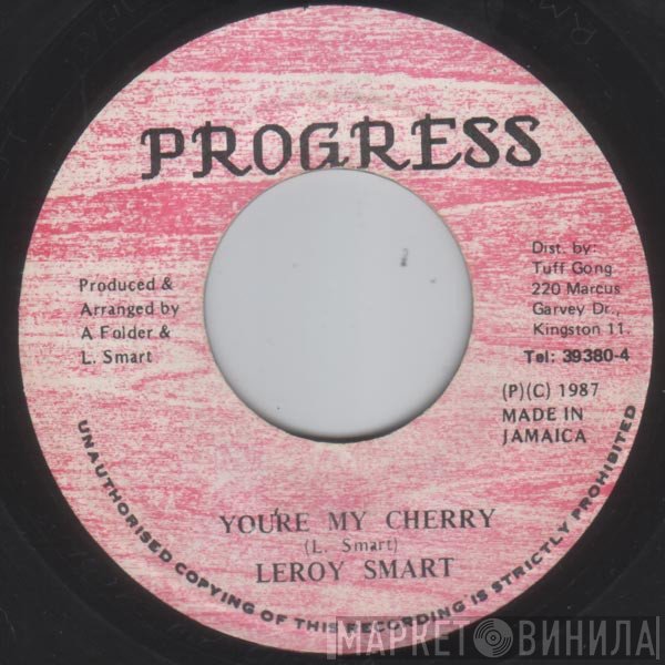 Leroy Smart - You're My Cherry
