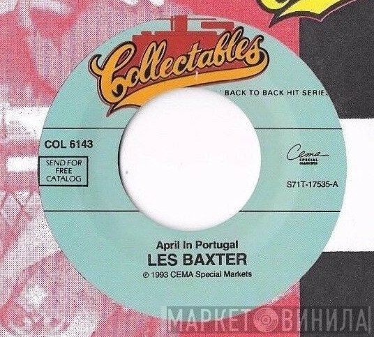 Les Baxter - April In Portugal / The Poor People Of Paris (Jean's Song)