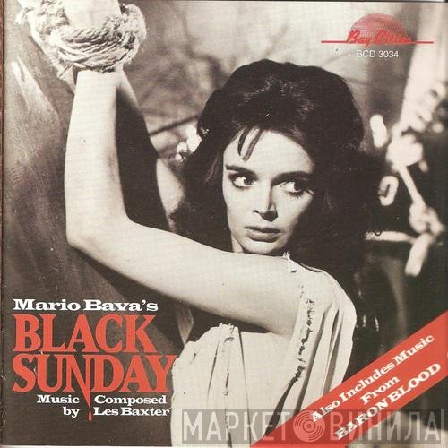 Les Baxter - Black Sunday / Baron Blood