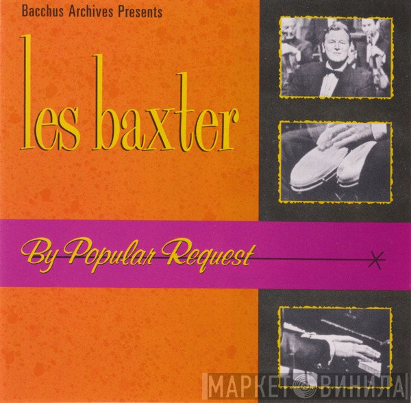 Les Baxter - By Popular Request