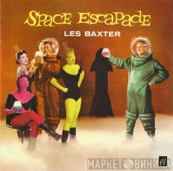 Les Baxter  - Space Escapade