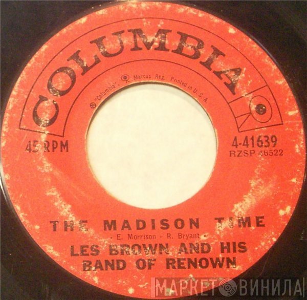 Les Brown And His Band Of Renown  - The Madison Time / Madison Hop