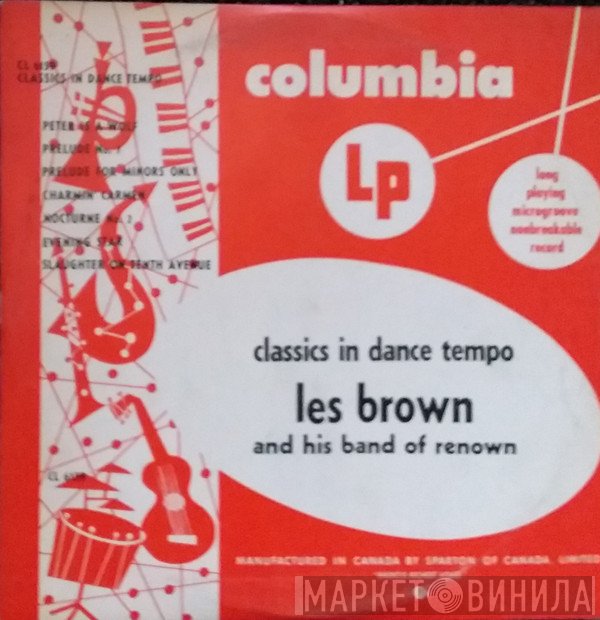 Les Brown And His Band Of Renown  - Classics In Rhythm
