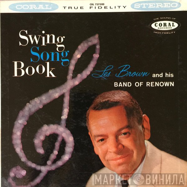 Les Brown And His Band Of Renown  - Swing Song Book