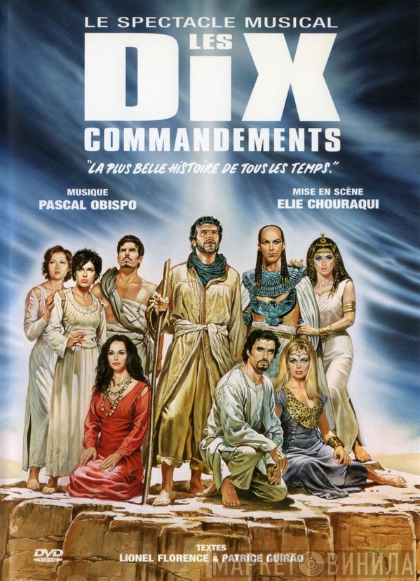 Les Dix Commandements  - Le Spectacle Musical