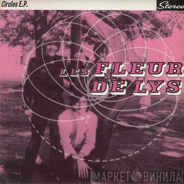 Les Fleur De Lys - Circles E.P.