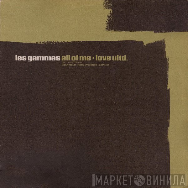 Les Gammas - All Of Me • Love Ultd.