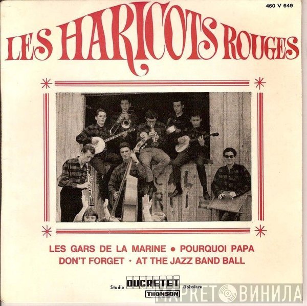 Les Haricots Rouges  - Don't Forget