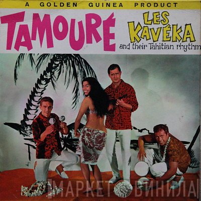 Les Kaveka - Tamouré