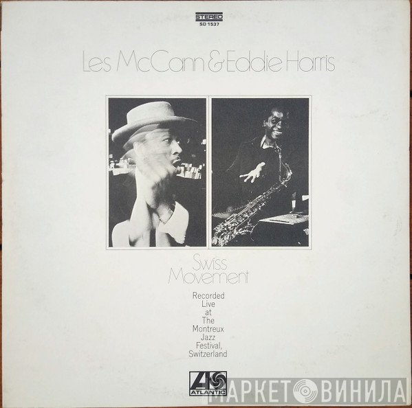 Les McCann & Eddie Harris  - Swiss Movement