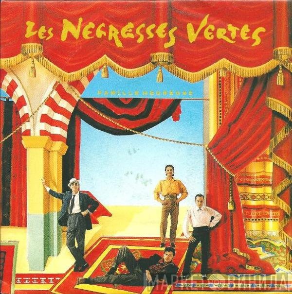 Les Negresses Vertes - Famille Heureuse