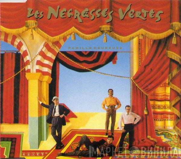 Les Negresses Vertes - Famille Heureuse