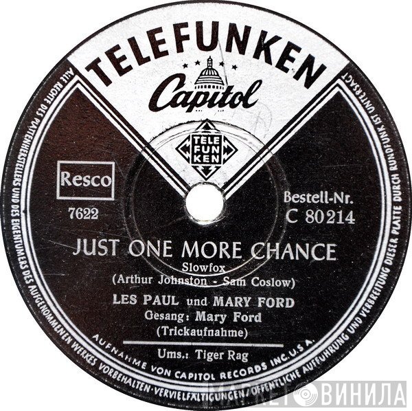 Les Paul & Mary Ford  - Just One More Chance / Tiger Rag