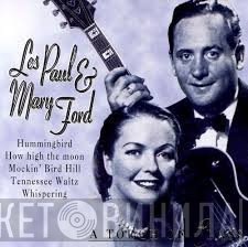 Les Paul & Mary Ford - A Touch Of Class