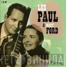 Les Paul & Mary Ford - In Perfect Harmony