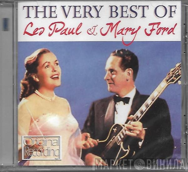 Les Paul & Mary Ford - The Very Best Of Les Paul & Mary Ford - Original Recording