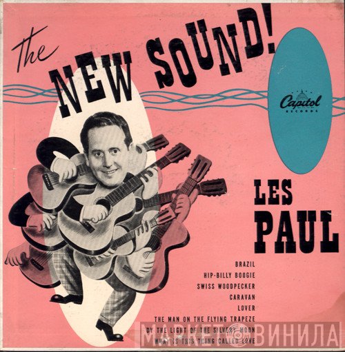 Les Paul  - The New Sound!