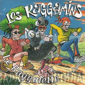 Les Raggamins  - Le Raggalette