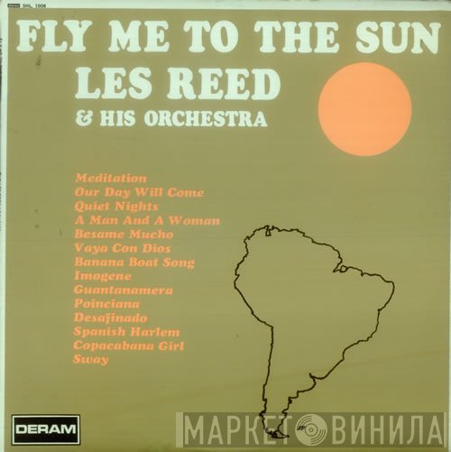 Les Reed And His Orchestra - Fly Me To The Sun