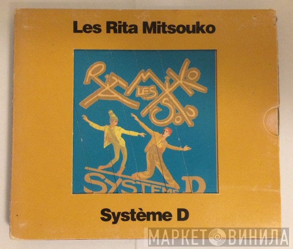 Les Rita Mitsouko  - Systeme D