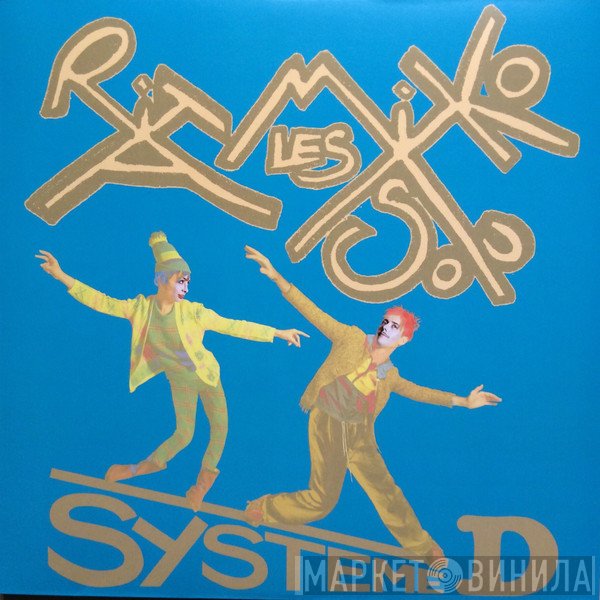 Les Rita Mitsouko  - Systeme D