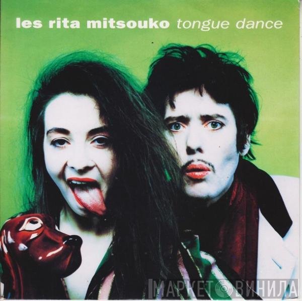 Les Rita Mitsouko - Tongue Dance
