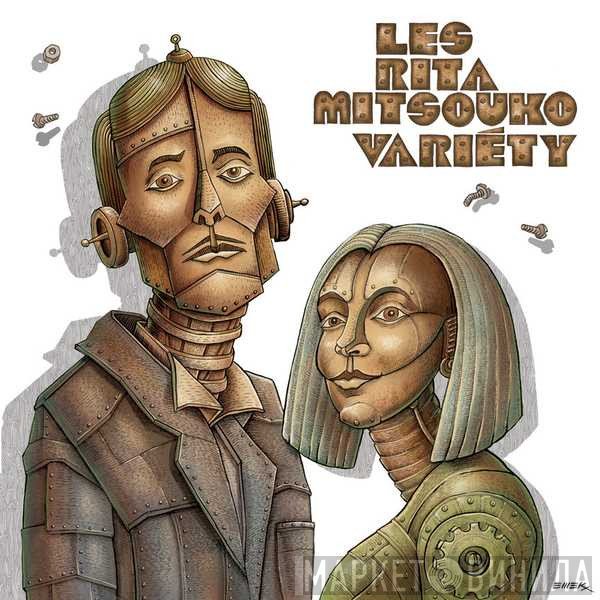 Les Rita Mitsouko  - Variéty