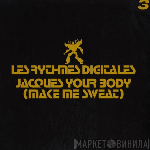 Les Rythmes Digitales - Jacques Your Body (Make Me Sweat) 3