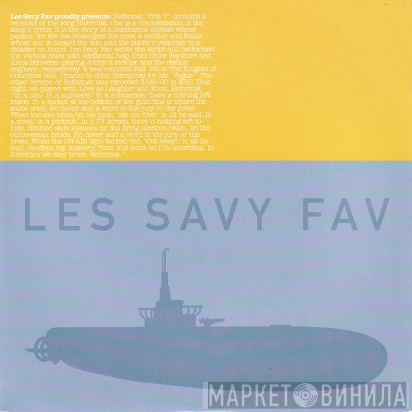 Les Savy Fav - Reformat (Dramatic Reading)