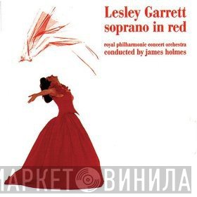 Lesley Garrett, The Royal Philharmonic Concert Orchestra, James Holmes - Soprano In Red