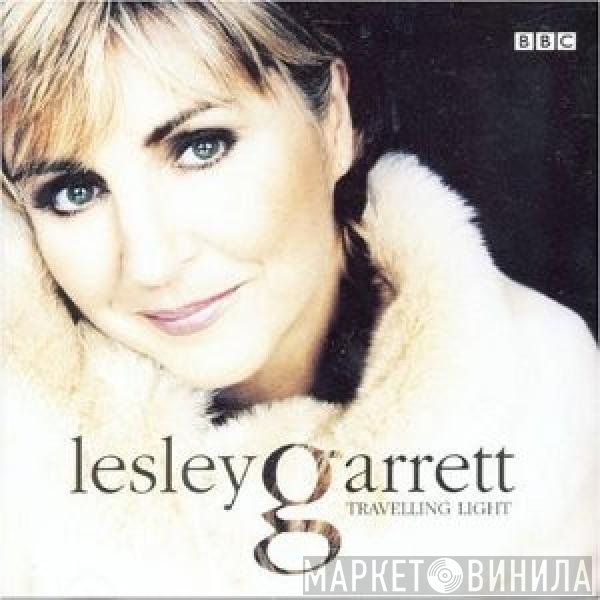 Lesley Garrett - Travelling Light