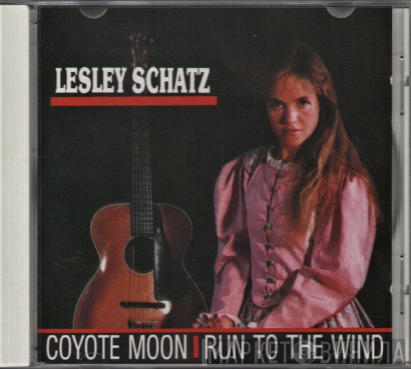 Lesley Schatz - Coyote Moon / Run To The Wind